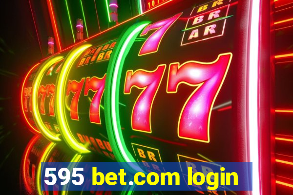 595 bet.com login